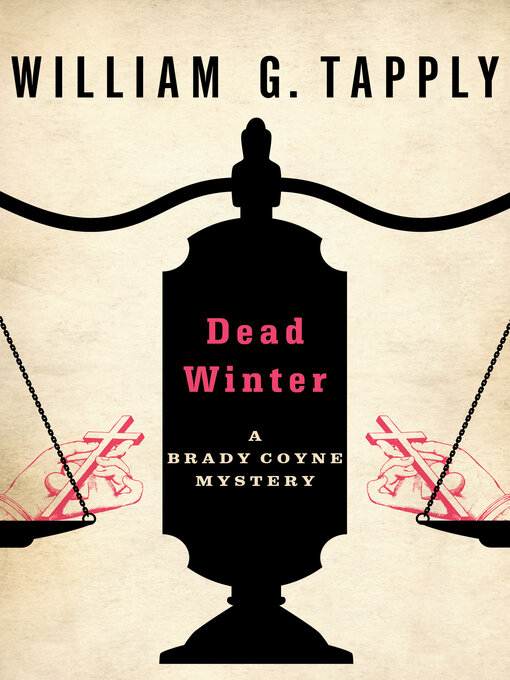 Title details for Dead Winter by William G. Tapply - Wait list